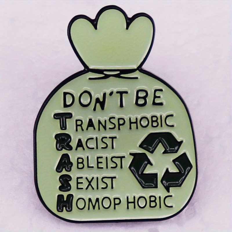 Vintage Fashion Now - Don't Become Trash Now Garbagebag Badges